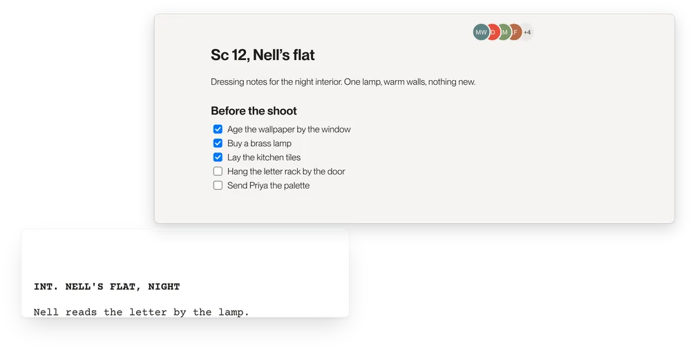 Keep set dressing notes with each scene.